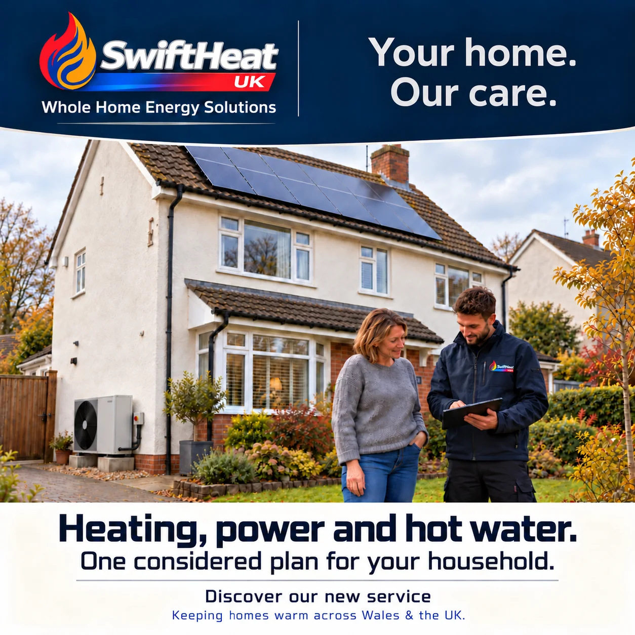 SwiftHeat UK Whole Home Energy Solutions: heating, power and hot water planned around the household
